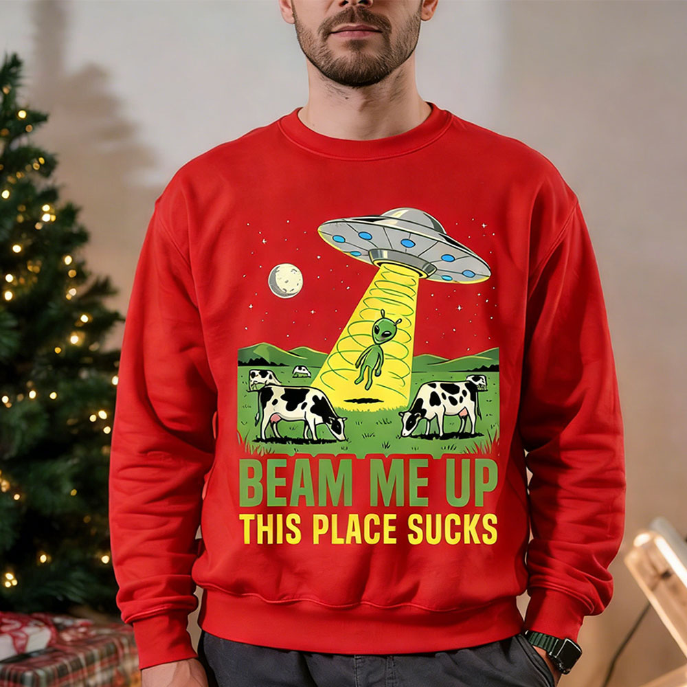 Beam Me Up This Place Sucks Me – Winter Clothing Quotes recenzja i cena